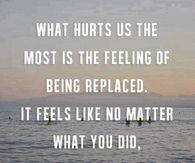 quotes about being replaced tumblr being replaced motivational