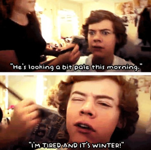 read this in his voice…oh Haz♥