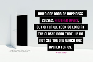 Visual Inspiration: When one door of happiness closes…