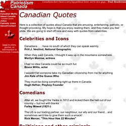 Codes. Canadian Quotes. Here is a collection of quotes about Canada ...