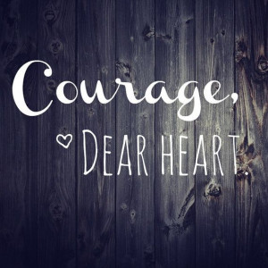 Courage Dear Heart C.S. Lewis Quote by RebeccaHDesigns on Etsy, $5.00