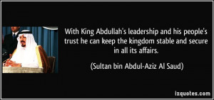 With King Abdullah's leadership and his people's trust he can keep the ...