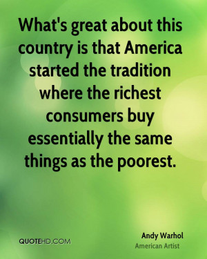 What's great about this country is that America started the tradition ...