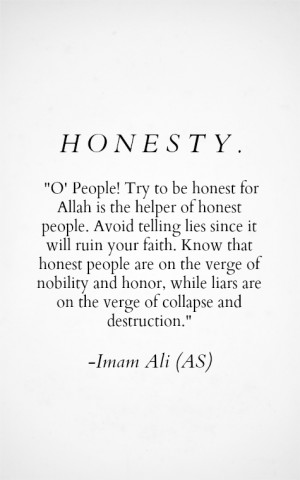 ... sayings imam ali quotes quote quotes honesty honest people lies lying