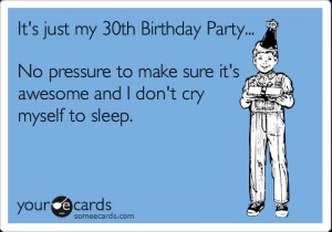 30th Birthday Quotes Funny ~ Gallery For > 30th Birthday Funny