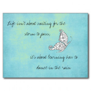 Life isn't about Waiting Quote Postcard