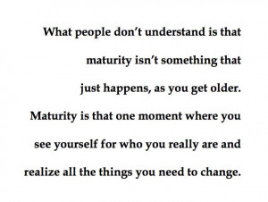 Maturity Quotes Maturity