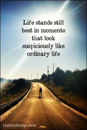 ordinary-life-quote