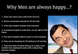 HAHA Why men are always happy MEME LOL