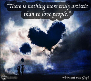 WhisperingLove.org, Love, People, Truly, Vincent van Gogh