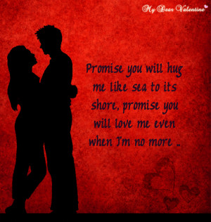 thinking of you quotes - Promise you will hug me