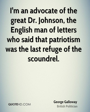 George Galloway Patriotism Quotes