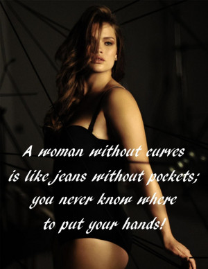 woman without curves ...