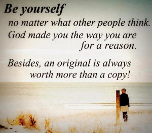 ... others think of you ultimately changes what you think of yourself