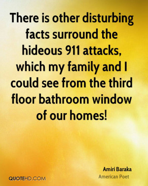 There is other disturbing facts surround the hideous 911 attacks ...