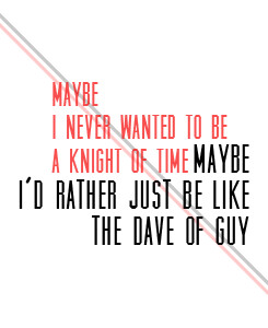 Homestuck Dave Quotes. QuotesGram