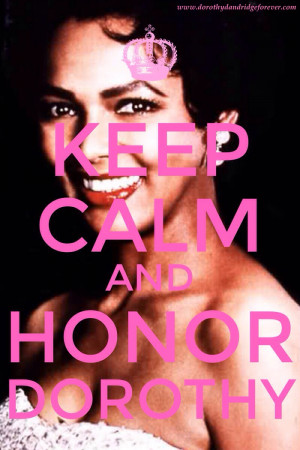 sure you all know that Dorothy Dandridge’s 91st birthday is ...