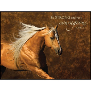 Be Strong and Courageous Bible Verse