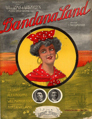 1908) Bandana Land, Williams and Walker. Gotham Attucks Music