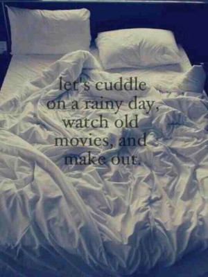 cuddle #rain #romantic #quote #couple #loveOneday, Beds, Quotes ...
