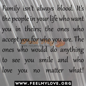 Family isn’t always blood.
