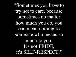 Pride and self respect