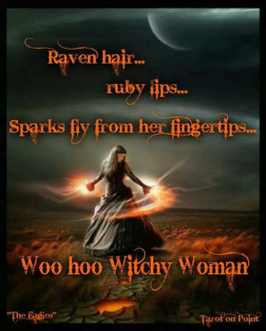 Witchy Woman!
