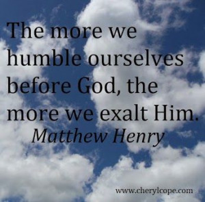 ... we exalt Him. Matthew Henry #quote #christianity www.cherylcope.com