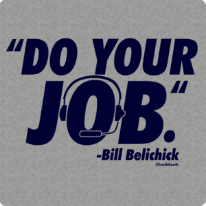 do-your-job-belichick-quote-t-shirt-128.png