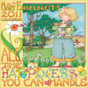 Mary Engelbreit All The Happiness You Can Handle: 2011 Wall Calendar