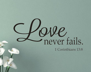 Love Never Fails Wall Decal - Vinyl Lettering - Vinyl Wall Decal ...
