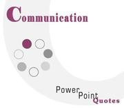 Cover of: Communication Skills PowerPoint Quotes by Andrew E. Schwartz