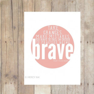 Inspirational Print - Live Brave Mary Tyler Moore Quote - DIGITAL File ...