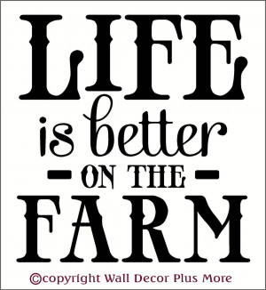 Farming Quotes And Sayings Life on the farm wall decal