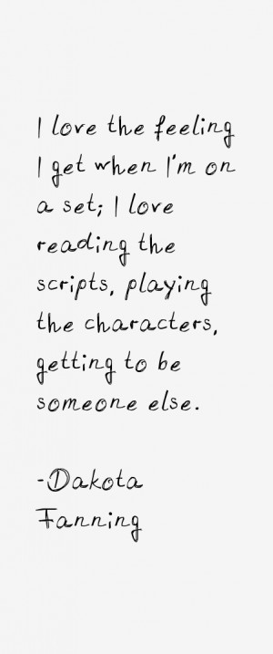 dakota fanning quotes
