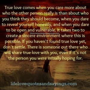 True Love Comes When..