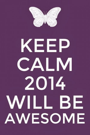 Keep Calm 2014 - Para todos os gostos!