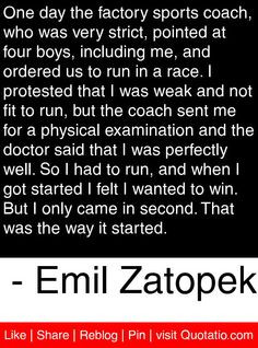 ... emil zatopek # quotes # quotations the doctor motivation quotes quotes