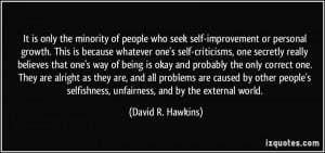 the minority of people who seek self-improvement or personal growth ...