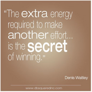 denis waitly quote secret of winning