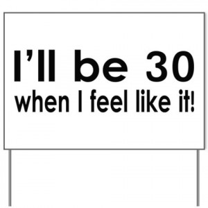 Turning 30 Funny Quotes