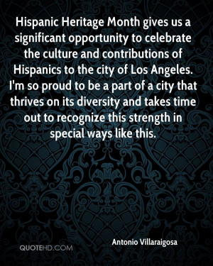 Hispanic Heritage Month gives us a significant opportunity to ...