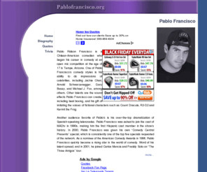 ... . Contains Pablo Francisco. Pictures, Biography, Photos and Quotes