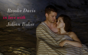 One Tree Hill Brooke in love with Julian