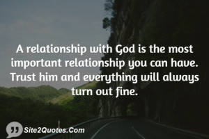you can have Trust him and everything will always turn out fine