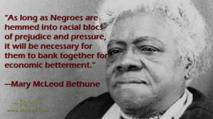 Quote of the Day: Mary McLeod Bethune on Black Wealth