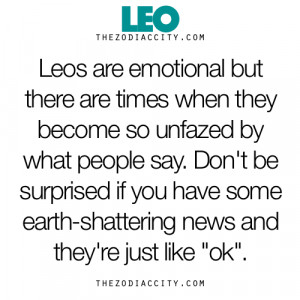 Zodiac Leo Facts - Leos are emotional but there are times when they ...