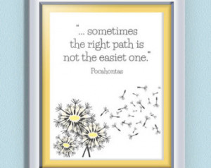 INSTANT DOWNLOAD Inspirational Disn ey Quote from Pocahontas ...