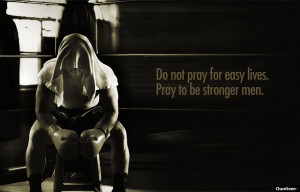 Do Not Pray For Easy Lives 3.94 / 5 (78.89%) 54 votes