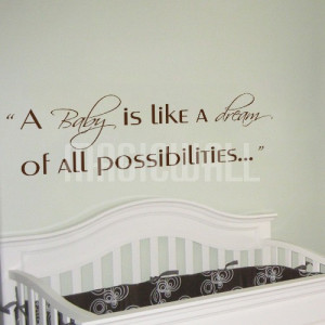 Home » A Baby is like a dream of possibilities - Wall Quotes Decals ...